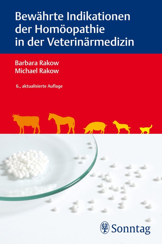 Bewährte Indikationen der Homöopathie in der Veterinärmed ... - cover