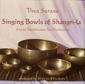 Singing Bowls of Shangri-La: Sacred Sonic Therapy for Meditation and Healing