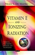Vitamin E & Ionizing Radiation