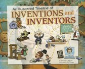 Illustrated Timeline Of Inventions & Inventors