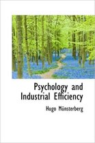 Psychology and Industrial Efficiency