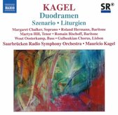 Roland Herrmann, Martyn Hill, Saarbrücken Radio Symphony Orchestra, Mauricio Kagel - Kagel: Duodramen (CD)