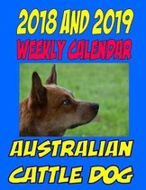 2018 and 2019 Weekly Calendar Australian Cattle Dog