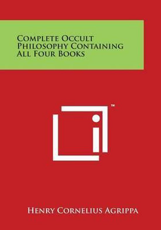 Couverture du livre 'Complete Occult Philosophy Containing All Four Books' par Henry Cornelius Agrippa.