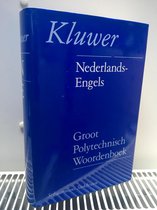 Universal Dictionary of Science and Technology Dutch-English/Groot Polytechnisch Woordenboek Nederlands-Engels