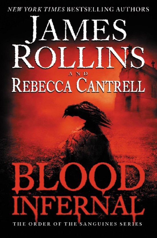 Order of the Sanguines Series 3 - Blood Infernal - cover
