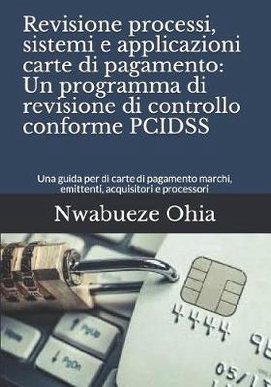 Revisione processi, sistemi e applicazioni carte di pagament ... - cover