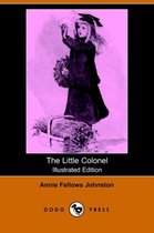 Omslag The Little Colonel (Illustrated Edition) (Dodo Press)
