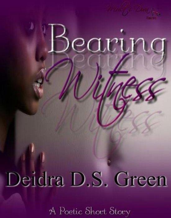 Bearing Witness (ebook), Deidra D. S. Green 9781476451800 Boeken