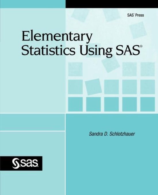 Elementary Statistics Using SAS - cover