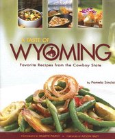 A Taste of Wyoming