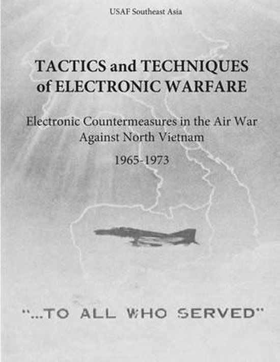 Tactics and Techniques of Electronic Warfare 9781508993940 Office