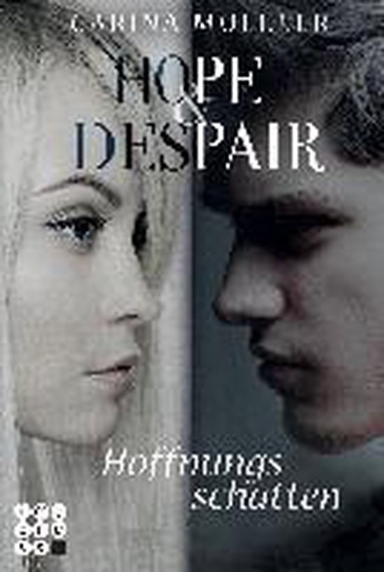 Hope and Despair 01: Hoffnungsschatten - cover