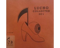 Lucho Collected Vol.1