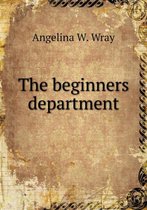 The beginners department
