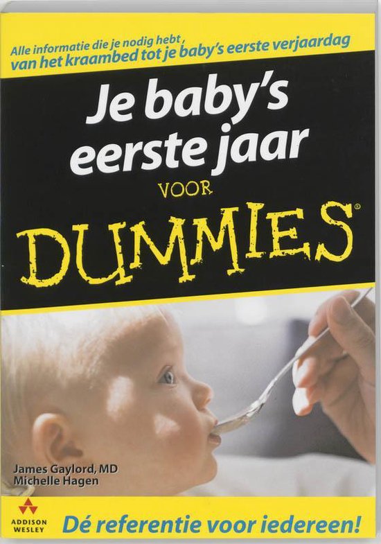 Cover van het boek 'Je baby's eerste jaar voor Dummies' van Monique Hagen en J. Gaylord