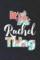 It's Rachel Thing