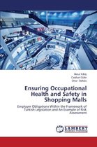 Ensuring Occupational Health and Safety in Shopping Malls