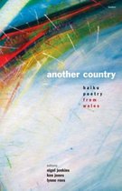 Another Country - Haiku Poetry from Wales