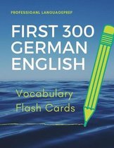 First 300 German English Vocabulary Flash Cards