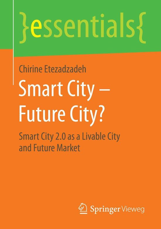 essentials Smart City Future City? (ebook), Chirine Etezadzadeh