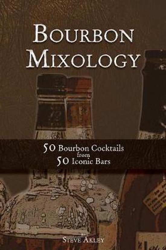 Bourbon Mixology- Bourbon Mixology - cover