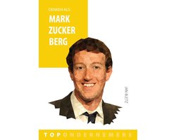 Omslag van Topondernemers 5 -   Denken als Mark Zuckerberg