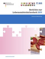BVL-Reporte 7,7 - Berichte zur Lebensmittelsicherheit 2011