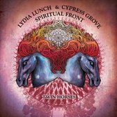 Lydia Lunch & Cypress Grove & Spiritual Front - Twin Horses (CD)