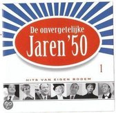 Various Artists - De Onvergetelijke Jaren '50 Deel 1