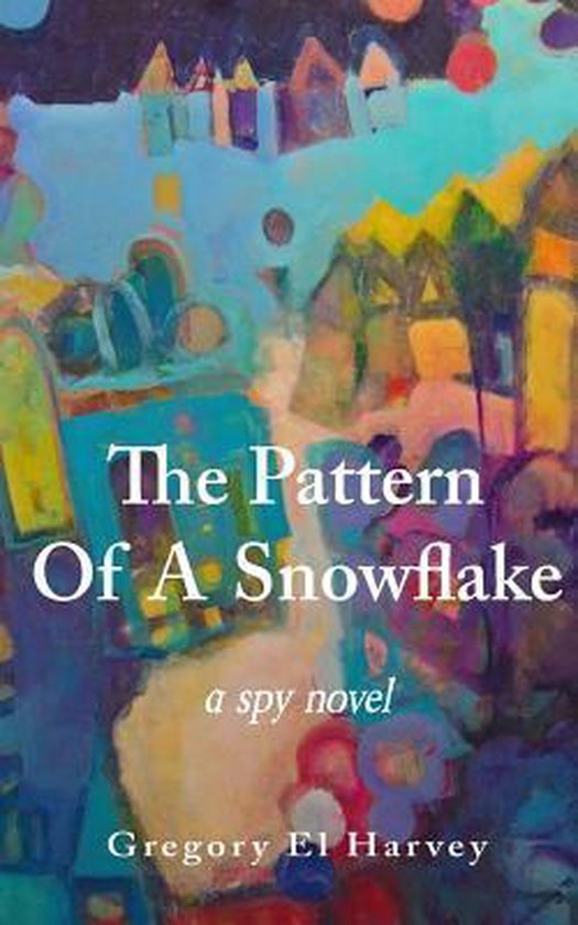 The Pattern Of A Snowflake - cover