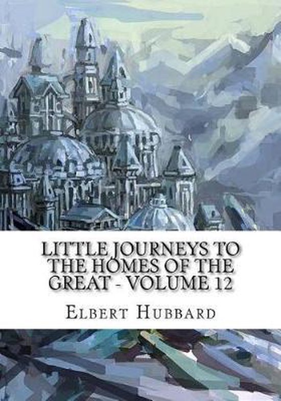 little journeys by elbert hubbard