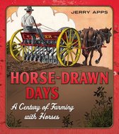 Horse-Drawn Days