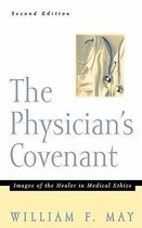 The Physician's Covenant, Second Edition