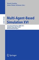 Lecture Notes in Computer Science 9568 - Multi-Agent Based Simulation XVI
