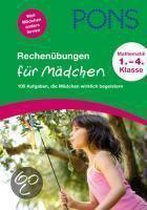 PONS Rechenübungen für Mädchen. 1. - 4. Klasse