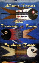 Allano's Travels from Venezuela to Brazil