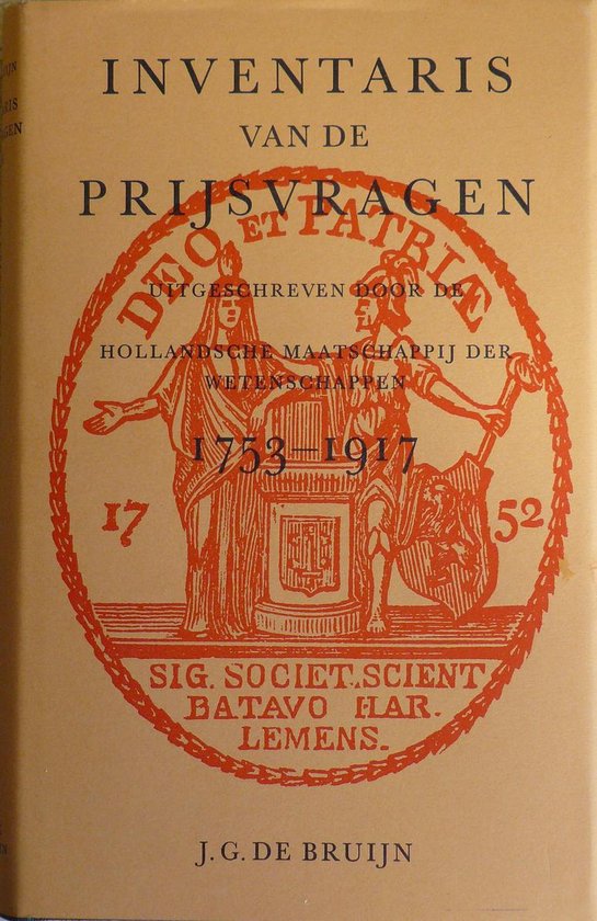 Inventaris van de prijsvragen uitgeschreven door de Hollandsche Maatschappij der... bol