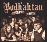 Bodh'aktan - Against Winds And Tides (CD)