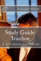 Study Guide: Ivanhoe