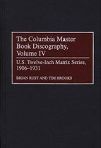 The Columbia Master Book Discography, Volume IV