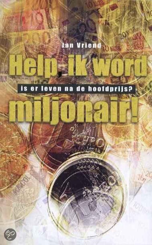 Cover van het boek 'Help, ik word miljonair !'