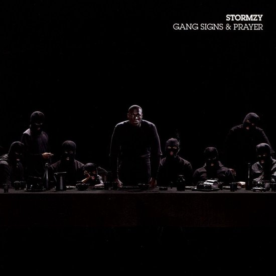 Gangs Signs and Prayer - Stormzy