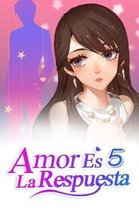 Amor Es La Respuesta 5