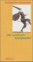 Die nutzlosen Schriftsteller