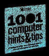 1001 Computer Hints & Tips