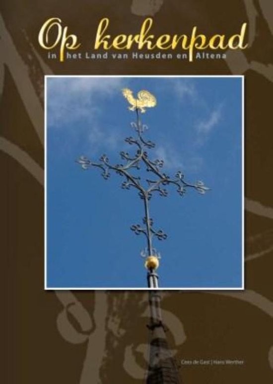 Cover van het boek 'Op kerkenpad' van C. de Gast