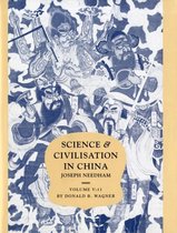 Science And Civilisation In China: Volume 5, Chemistry And C