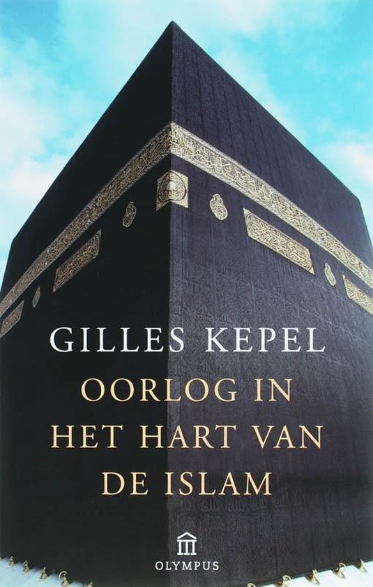 Cover van het boek 'Oorlog in het hart van de islam' van G. Kepel