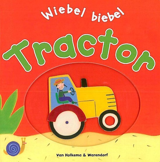 Cover van het boek 'Wiebel biebel Tractor'